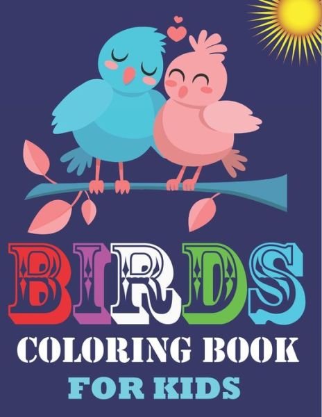 Cover for Ziboin Press Point · Birds Coloring Book for Kids (Taschenbuch) (2020)