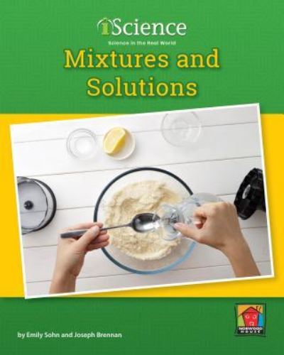 Cover for Emily Sohn · Mixtures and Solutions (Gebundenes Buch) (2019)