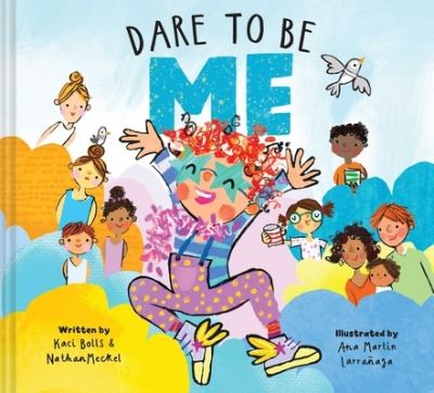 Cover for Nathan Meckel · Dare To Be Me (Hardcover bog) (2023)