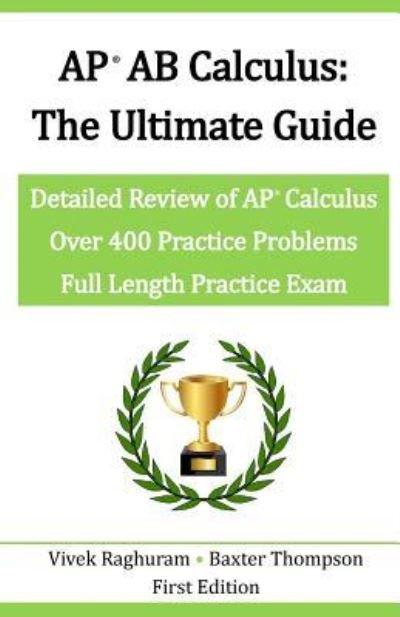 Cover for Baxter Thompson · AP AB Calculus - The Ultimate Guide (Taschenbuch) (2018)