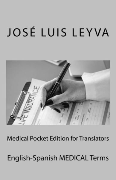 Cover for Jose Luis Leyva · Medical Pocket Edition for Translators (Paperback Book) (2018)