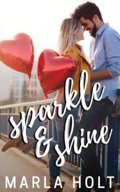 Cover for Marla Holt · Sparkle and Shine (Paperback Book) (2019)