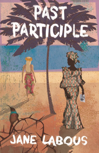 Cover for Jane Labous · Past Participle (Paperback Book) (2023)