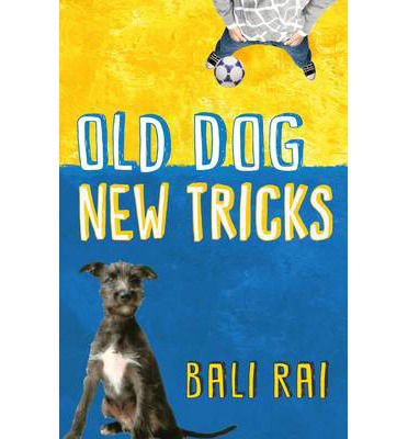 Cover for Bali Rai · Old Dog, New Tricks (Taschenbuch) (2014)