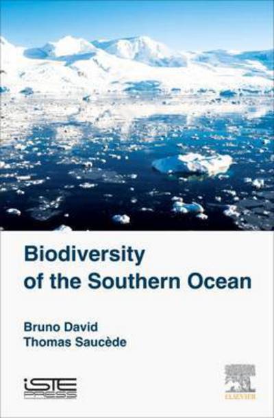 Cover for Bruno David · Biodiversity of the Southern Ocean (Hardcover Book) (2015)