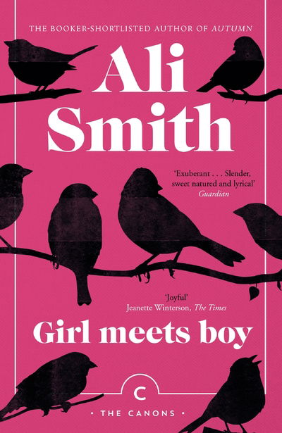 Cover for Ali Smith · Girl Meets Boy - Canons (Paperback Bog) [Main - Canons edition] (2018)