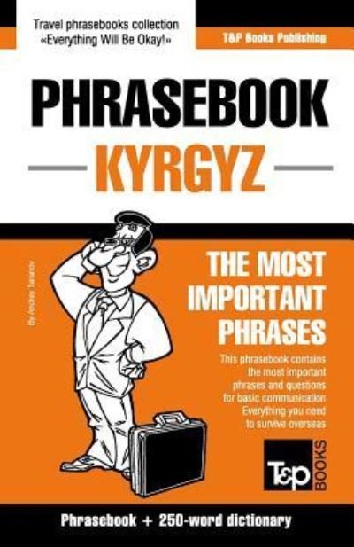 Cover for Andrey Taranov · Phrase book Kyrgyz The Most Important Phrases (Paperback Book) (2018)