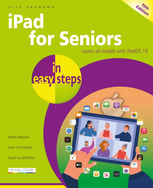 Cover for Nick Vandome · Ipad for Seniors in Easy Steps: Covers All Models with Ipados 19 - in Easy Steps (Paperback Bog) (2025)