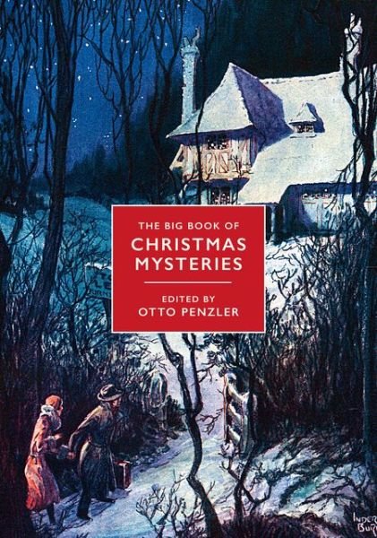 Cover for Otto Penzler · The Big Book of Christmas Mysteries: 100 of the Very Best Yuletide Whodunnits (Inbunden Bok) [Reissue edition] (2018)