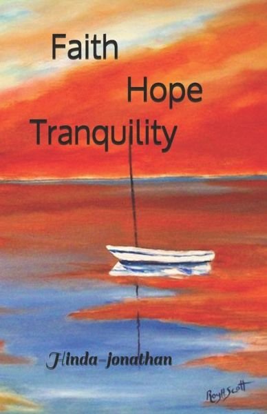 Cover for Hinda Jonathan · Faith Hope Tranquility (Paperback Book) (2018)