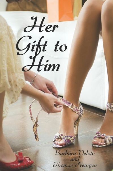 Cover for Thomas Newgen · Her Gift to Him (Paperback Book) (2019)