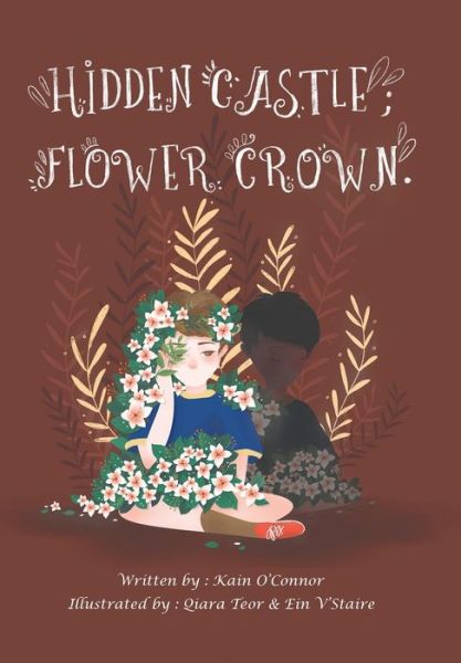 Cover for Kain O'Connor · Hidden Castle; Flower Crown (Hardcover Book) (2019)