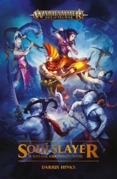 Soulslayer - Warhammer: Age of Sigmar - Darius Hinks - Livres - The Black Library - 9781800262478 - 2 février 2023