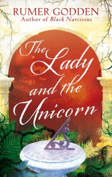 Cover for Rumer Godden · The Lady and the Unicorn: A Virago Modern Classic - Virago Modern Classics (Pocketbok) (2015)