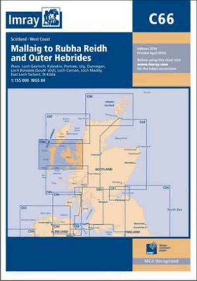 Imray Chart C66: Mallaig to Rudha Reidh and Outer Hebrides - Imray - Bøger - Imray, Laurie, Norie & Wilson Ltd - 9781846237478 - 3. maj 2016