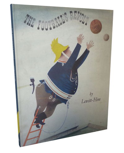 Cover for Jan Le Witt · The Football's Revolt (Hardcover Book) (2015)
