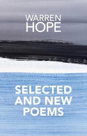 Cover for Warren Hope · Selected and New Poems (Paperback Book) (2021)