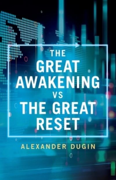 Cover for Alexander Dugin · The Great Awakening vs the Great Reset (Paperback Book) (2021)