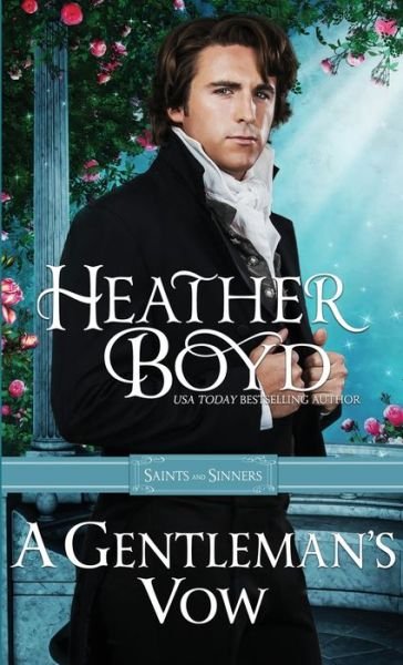 Cover for Heather Boyd · A Gentleman's Vow (Pocketbok) (2018)
