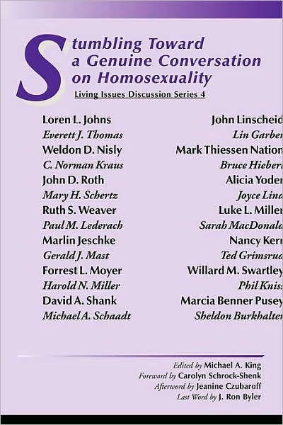 Stumbling Toward a Genuine Conversation on Homosexuality - Michael a King - Books - Cascadia Publishing House - 9781931038478 - October 31, 2007