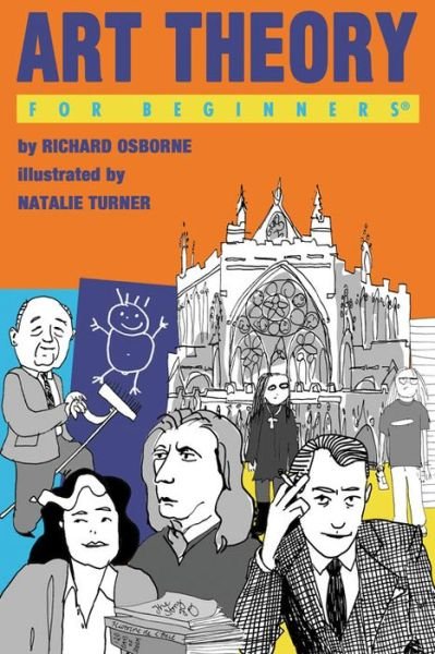 Cover for Osborne, Richard (Richard Osborne) · Art Theory for Beginners - For Beginners (Taschenbuch) (2009)