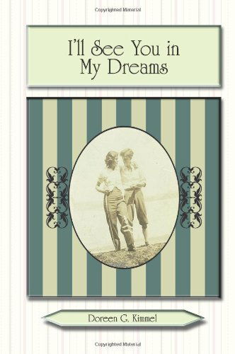 Cover for Doreen Kimmel · I'll See You in My Dreams (Hardcover Book) (2008)