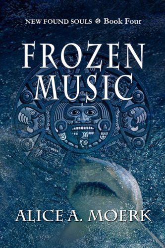 Frozen Music - Alice A. Moerk - Kirjat - The Peppertree Press - 9781936343478 - maanantai 25. lokakuuta 2010