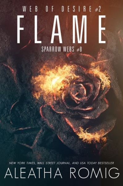 Cover for Aleatha Romig · Flame (Paperback Book) (2020)