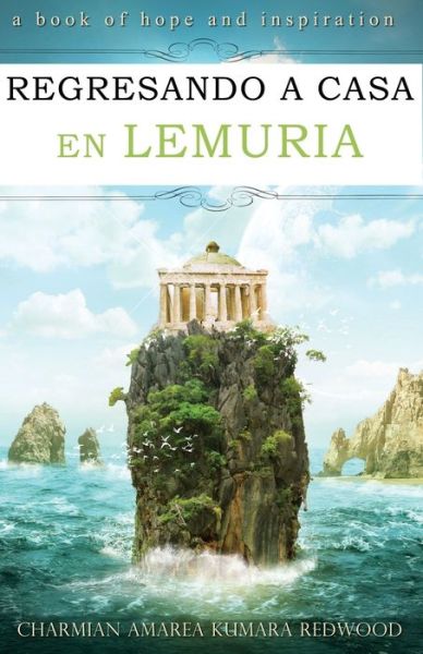 Cover for Charmian Redwood · Regresando a Casa En Lemuria (Paperback Book) (2021)