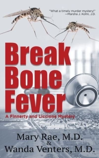 Cover for Mary Rae · Break Bone Fever (Gebundenes Buch) (2021)