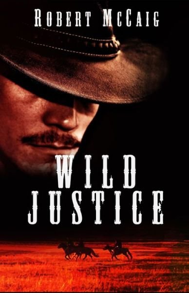 Cover for Robert McCaig · Wild Justice (Paperback Book) (2020)