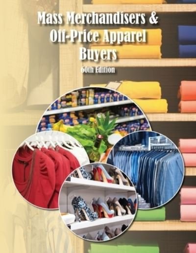 Cover for Retail Sales Connect · Mass Merchandisers &amp; off-Price Apparel Buyers Directory, 60th Ed (Bok) (2023)