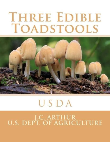 Cover for J C Arthur · Three Edible Toadstools (Paperback Book) (2017)