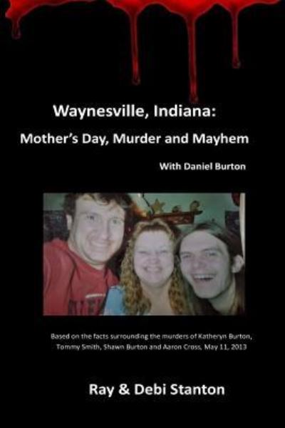 Cover for Daniel Burton · Waynesville, Indiana (Paperback Book) (2017)