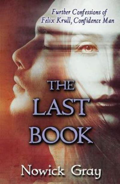 Cover for Nowick Gray · The Last Book (Paperback Book) (2017)