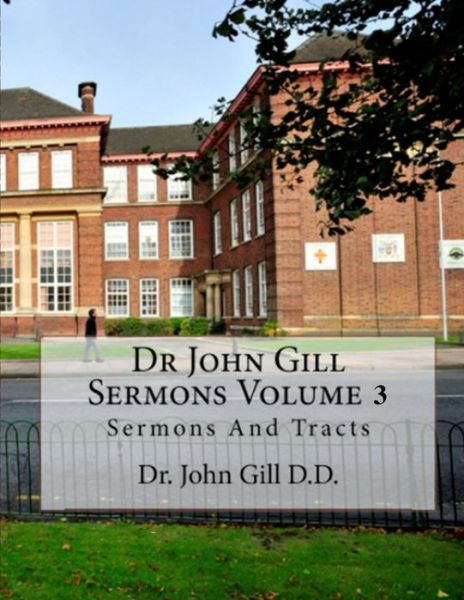 Cover for David Clarke · Dr. John Gill Sermons Volume 3 (Paperback Book) (2017)