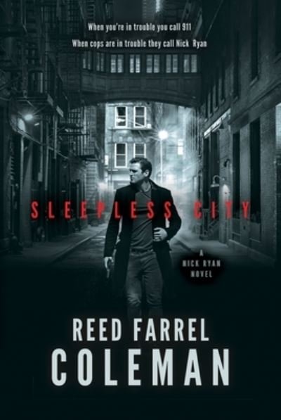 Sleepless City - Reed Farrel Coleman - Books - Blackstone Audio, Incorporated - 9781982627478 - July 11, 2023