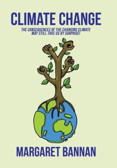 Cover for Margaret Bannan · Climate Change (Hardcover Book) (2021)