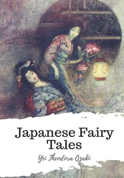 Cover for Yei Theodora Ozaki · Japanese Fairy Tales (Paperback Bog) (2018)