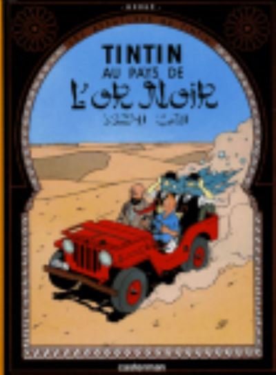 Cover for Herge · Tintin au pays de l'or noir (Hardcover bog) (2007)