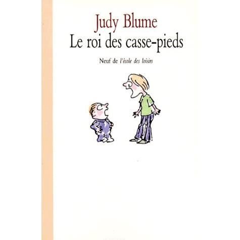 Cover for Judy Blume · Le roi des casse pieds (Paperback Book) (1986)