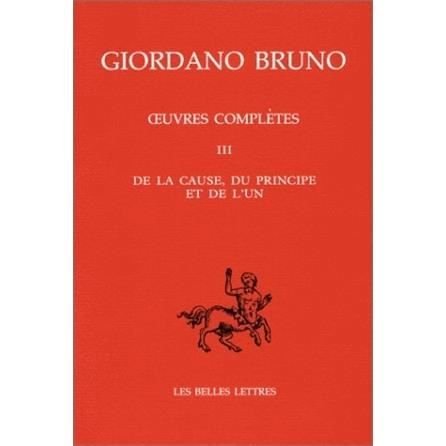 Cover for Giordano Bruno · Oeuvres Completes : De La Cause, Du Principe Et De L'un (Paperback Book) (1996)