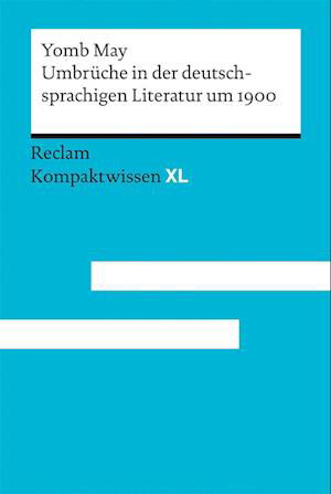 Cover for Yomb May · Umbrüche In Der Deutschsprachigen Literatur Um 1900 (Bog)