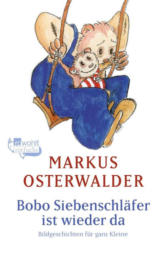 Cover for Markus Osterwalder · Roro Rotfuchs 20847 Osterwalder.bobo (Book)