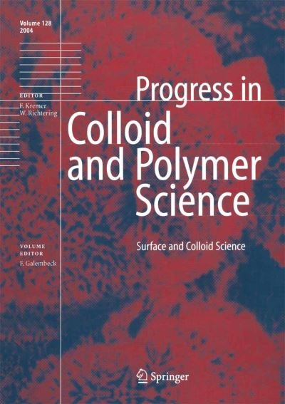 Surface and Colloid Science - Progress in Colloid and Polymer Science - F Galembeck - Books - Springer-Verlag Berlin and Heidelberg Gm - 9783540212478 - December 8, 2004
