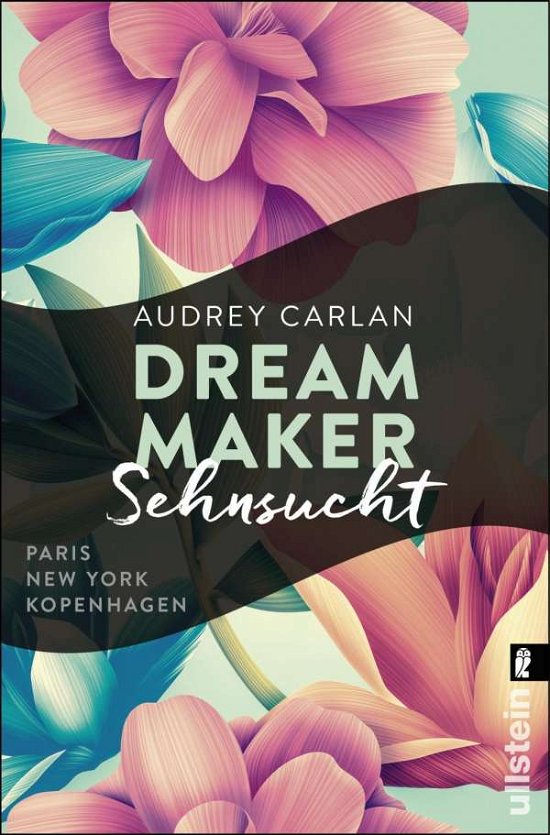 Cover for Audrey Carlan · Ullstein.29047 Carlan:Dream Maker - Seh (Bog)