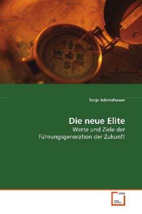 Cover for Schmidbauer · Die neue Elite (Bok)