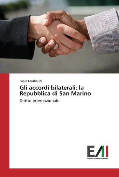 Cover for Farabolini · Gli accordi bilaterali: la R (Bok) (2016)