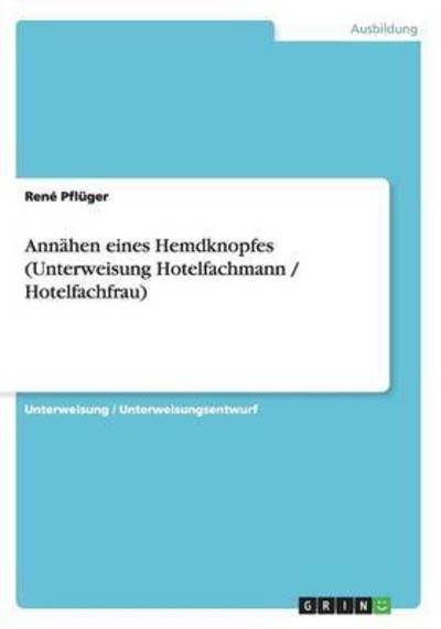 Cover for Pflüger · Annähen eines Hemdknopfes (Unte (Book) [German edition] (2015)