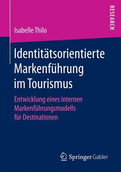 Cover for Thilo · Identitätsorientierte Markenführu (Buch) (2016)